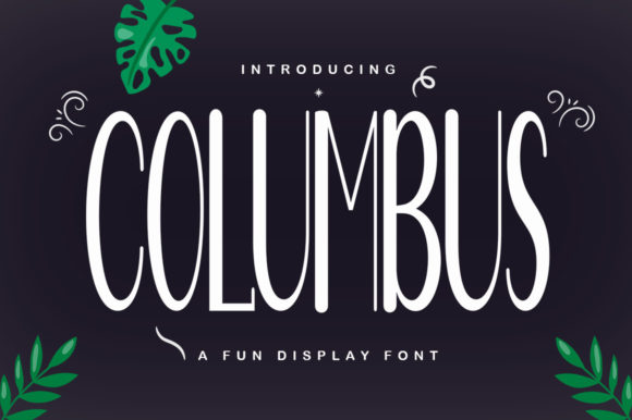 Columbus: The Tall Display Font for Campaigns That Stand Out