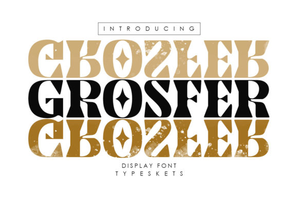 Grosfer: A Bold Display Font for Standout Branding
