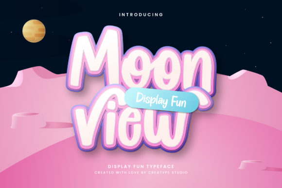 Moon View: A Friendly Display Font for Digital Design