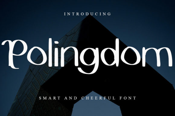 Polingdom Display Font Brings Smart Adaptability to Your Design Projects