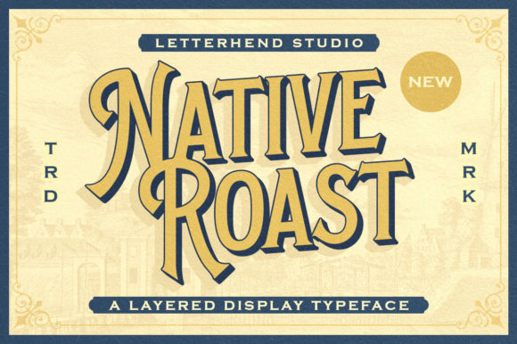 Testing Native Roast: A Display Font for Bold Digital Branding