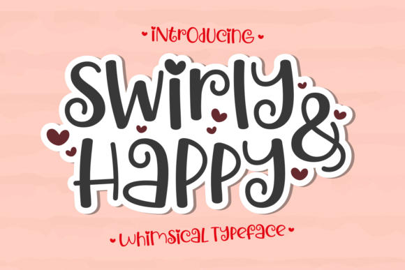 The Swirly Happy Font: Whimsy Meets Marketing Muscle