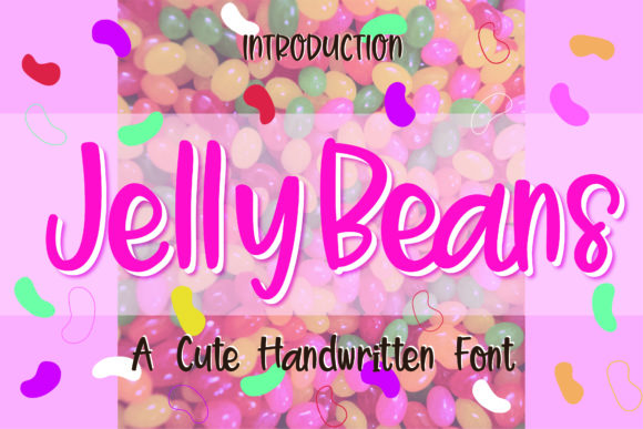 Using Jelly Beans Font in Your Marketing Campaigns