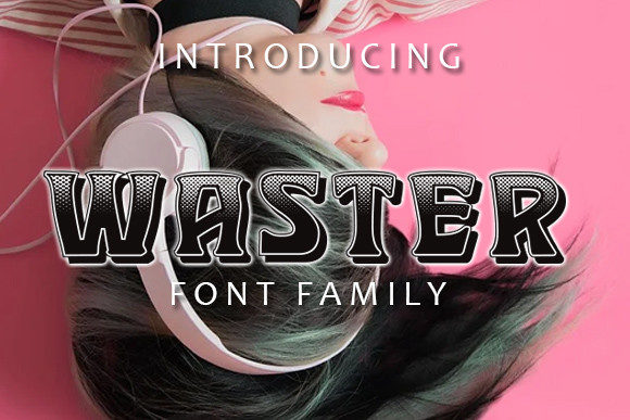 Waster Font: Building Campaigns That Stand Out
