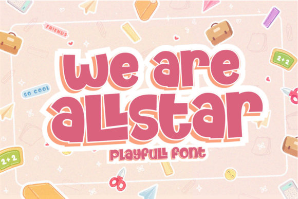 We Are Allstar Font: A Bold Display Typeface for Branding